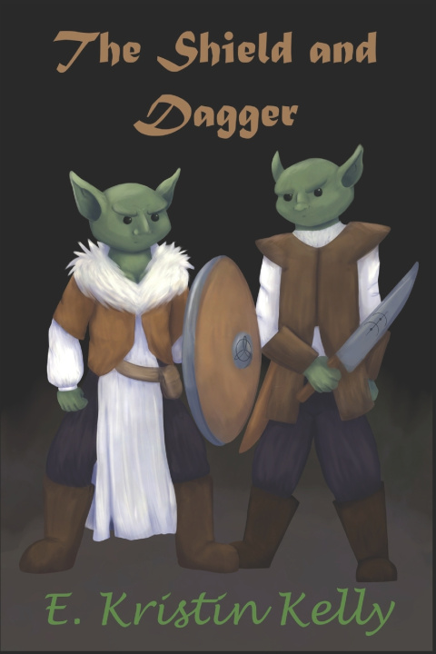 Knjiga Shield and Dagger E Kristin Kelly