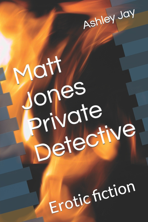 Knjiga Matt Jones Private Detective Ashley Jay