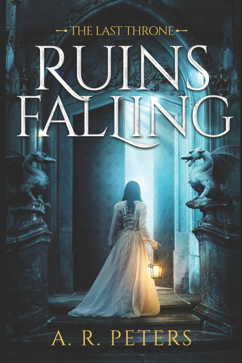 Knjiga Ruins Falling A R Peters