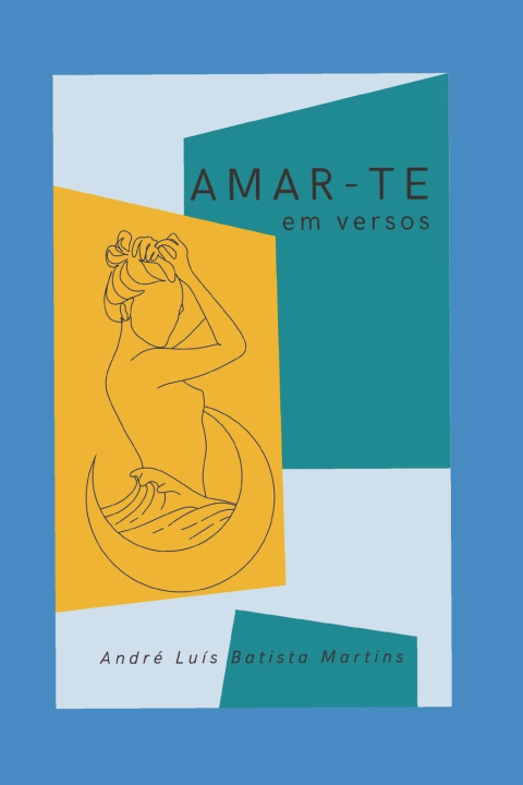Knjiga Amar-te Andre Luis Batista Martins