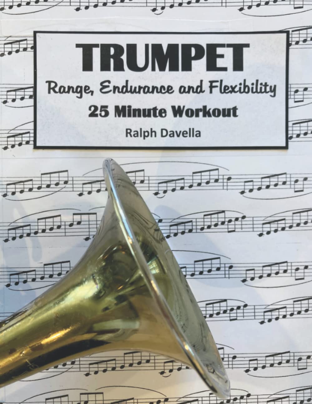 Книга Trumpet Range, Endurance, and Flexibility Ralph Davella