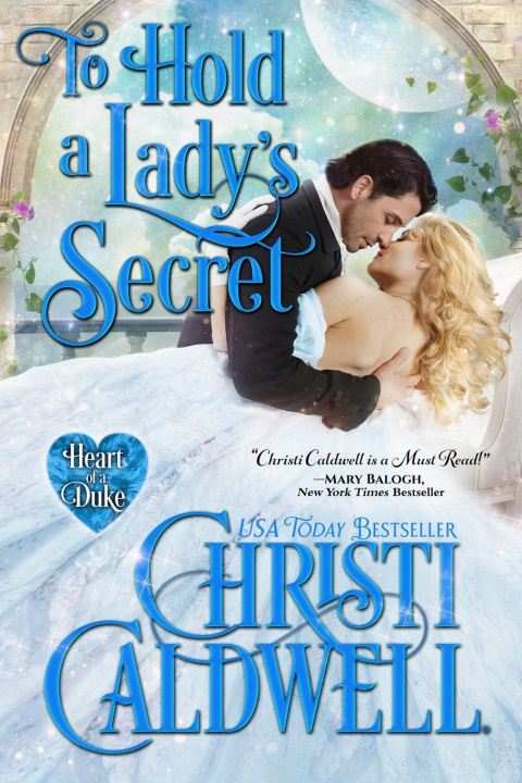 Livro To Hold a Lady's Secret Christi Caldwell