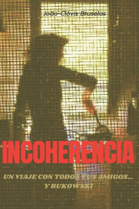 Knjiga Incoherencia Joao Clovis Bruselas