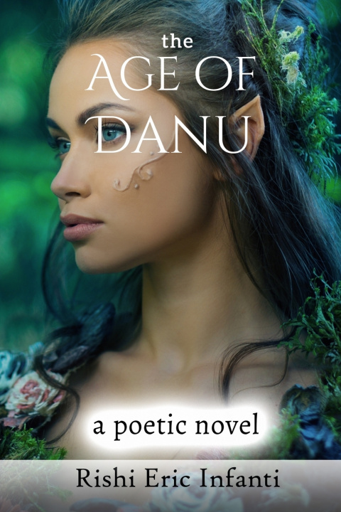 Книга Age of Danu Rishi Eric Infanti