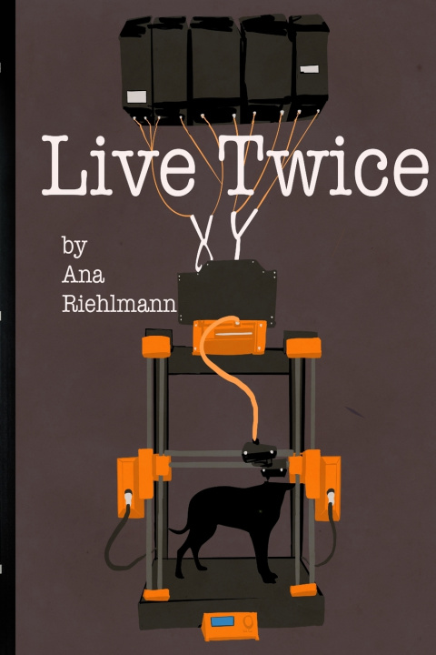 Knjiga Live Twice Ana Riehlmann