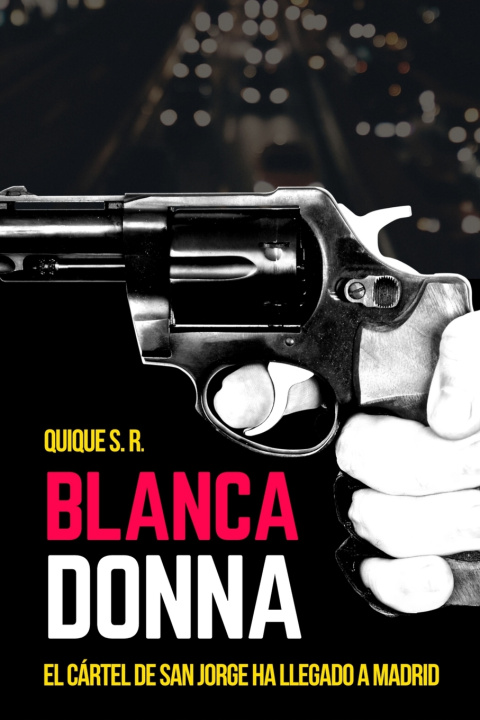 Knjiga Blancadonna Quique S R