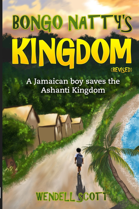 Knjiga Bongo Natty's Kingdom Wendell 'Tony' Scott