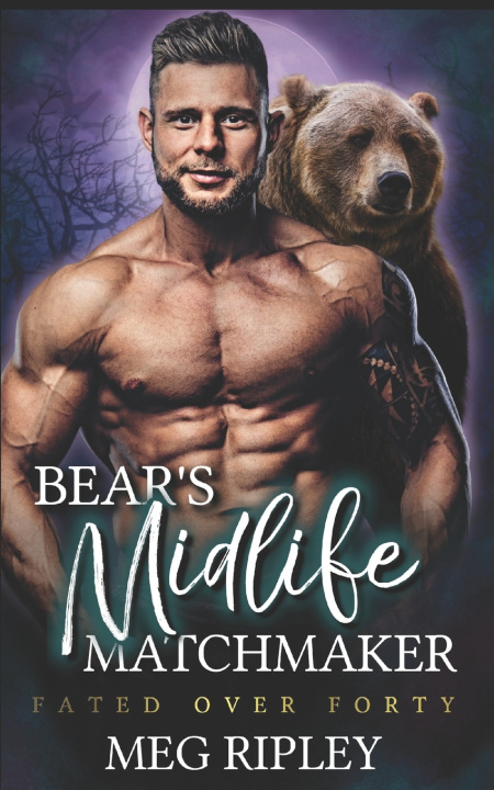Knjiga Bear's Midlife Matchmaker Meg Ripley