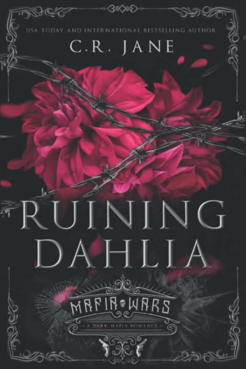 Kniha Ruining Dahlia C. R. Jane