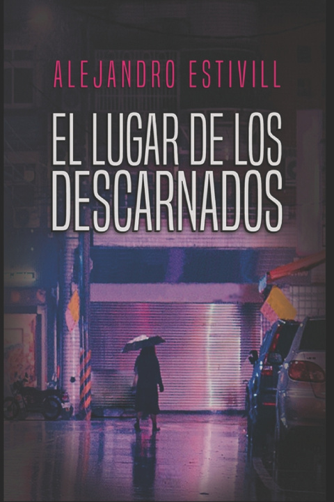 Buch lugar de los descarnados Alejandro Estivill