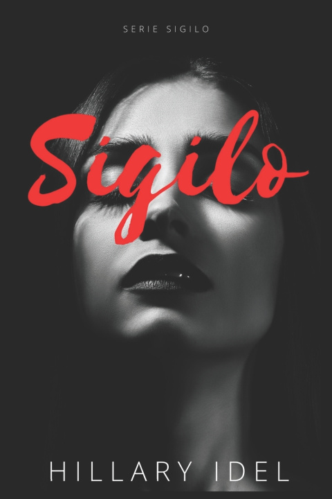 Knjiga Sigilo Hillary Idel