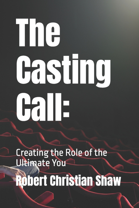 Knjiga Casting Call Robert Christian Shaw