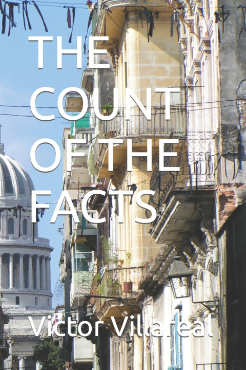 Knjiga Count of the Facts Victor Villareal