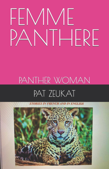 Knjiga Femme Panthere Pat Zeukat