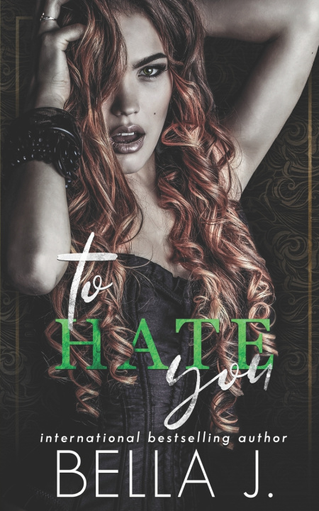 Book To Hate You Bella J