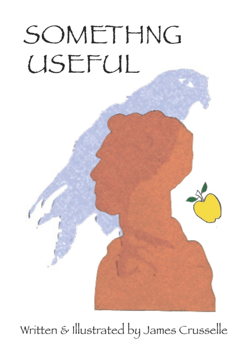 Knjiga Something Useful James Crusselle