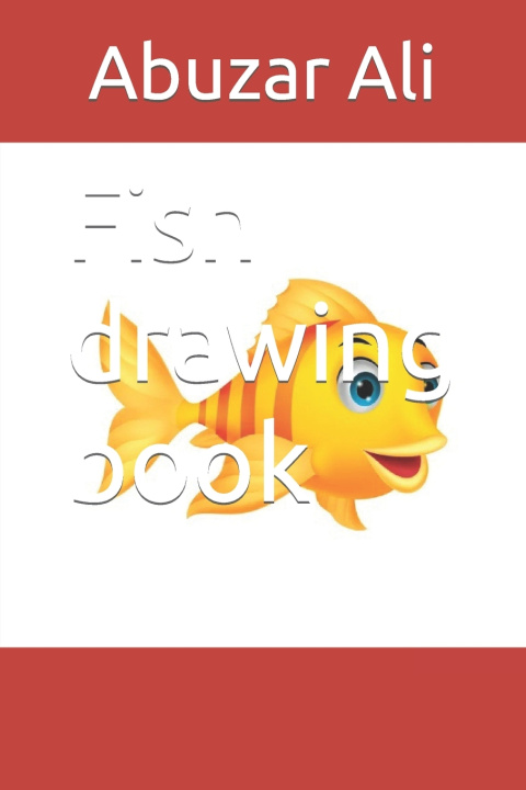 Knjiga Fish drawing book Abuzar Ali