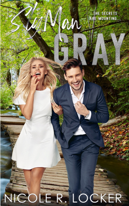 Knjiga Sly Man Gray Nicole R Locker