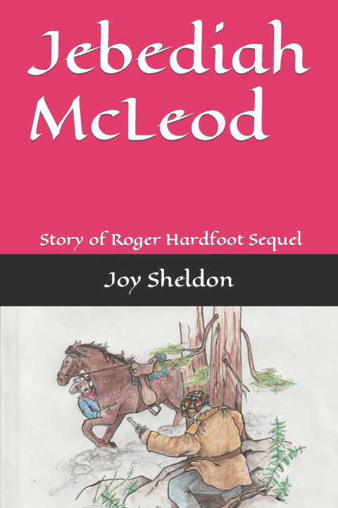 Livro Jebediah McLeod Joy Sheldon