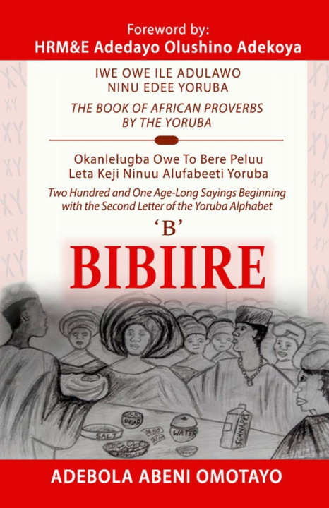 Knjiga Bibiire Adebola Abeni Omotayo