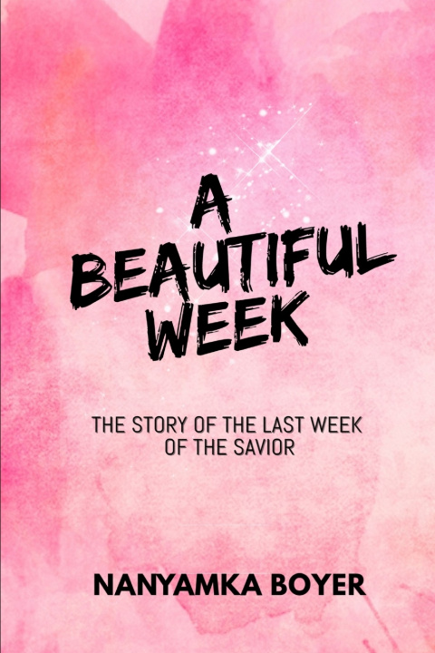 Knjiga Beautiful Week Nanyamka a Boyer