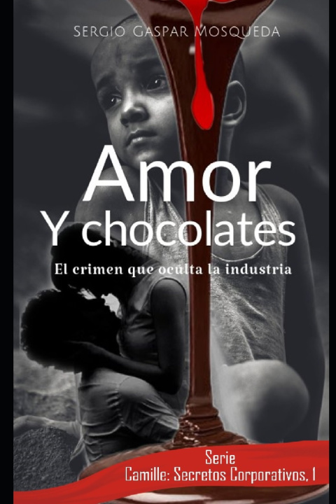 Knjiga Amor y chocolates Sergio Gaspar Mosqueda