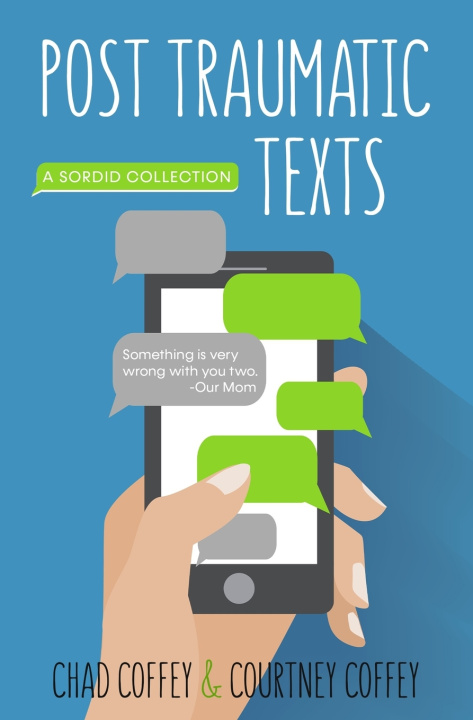 Knjiga Post Traumatic Texts Chad Coffey