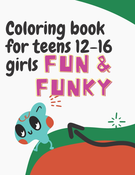 Buch coloring books for teens 12-16 girls easy Teens Edition