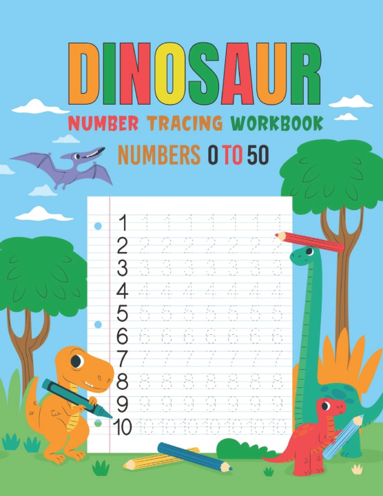 Knjiga Dinosaur Number Tracing Workbook for kindergarten ages 3 to 5 Trace Hanrahan