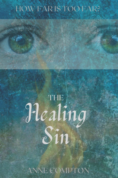 Knjiga Healing Sin Anne Compton