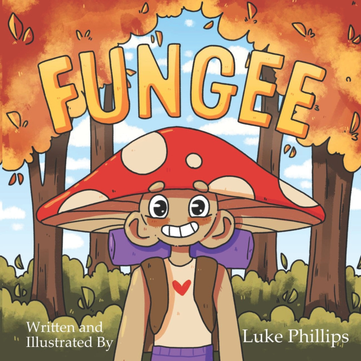 Knjiga Fungee Luke Geoffrey Phillips