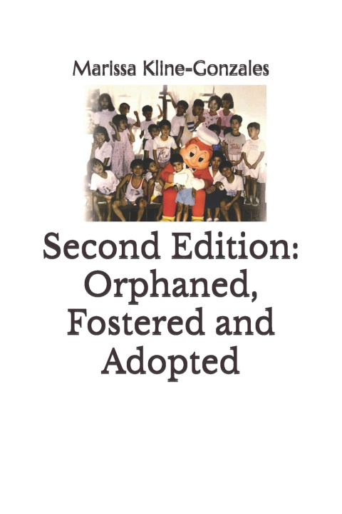 Knjiga Second Edition Marissa Kline-Gonzales