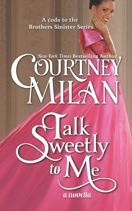 Buch Talk Sweetly to Me Courtney Milan
