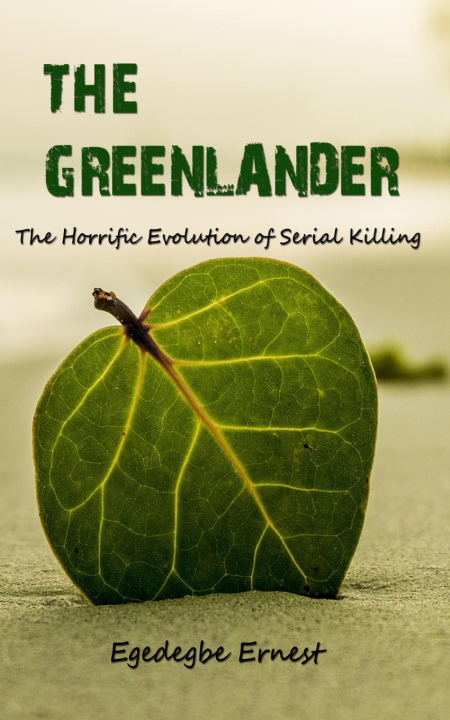 Knjiga Greenlander Egedegbe Ernest