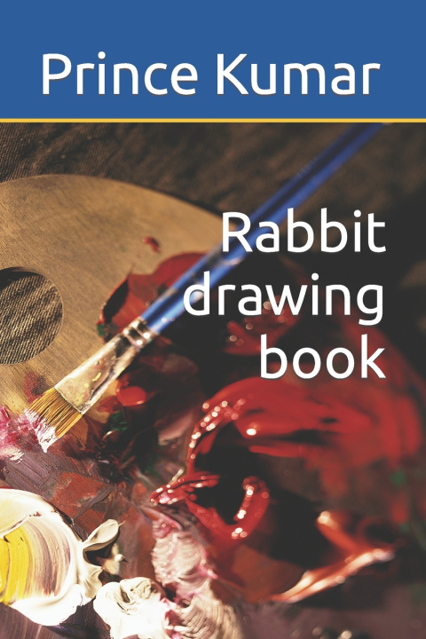 Book Rabbit drawing book Prince Kumar