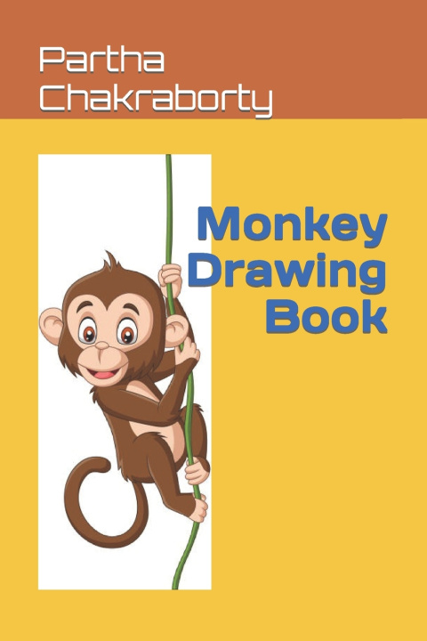 Knjiga Monkey Drawing Book Partha Sarathi Chakraborty