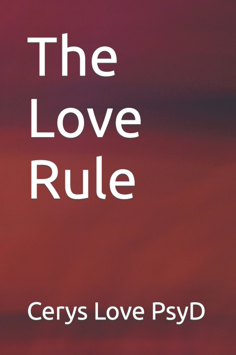 Knjiga Love Rule Cerys Love Psyd
