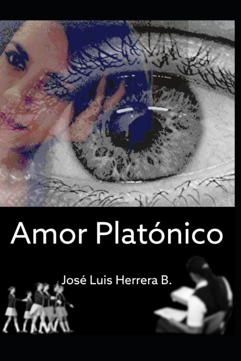 Knjiga Amor Platonico Jose Luis Herrera B