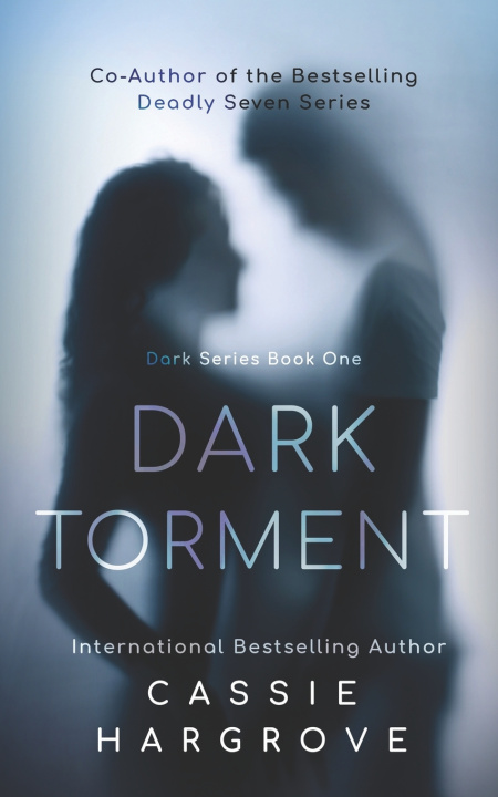 Book Dark Torment Cassie Hargrove