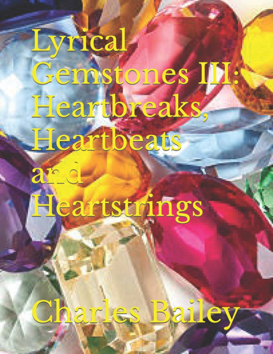 Buch Lyrical Gemstones III Charles C Bailey