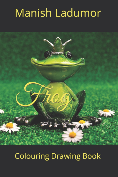 Knjiga Frog Manish Ladumor