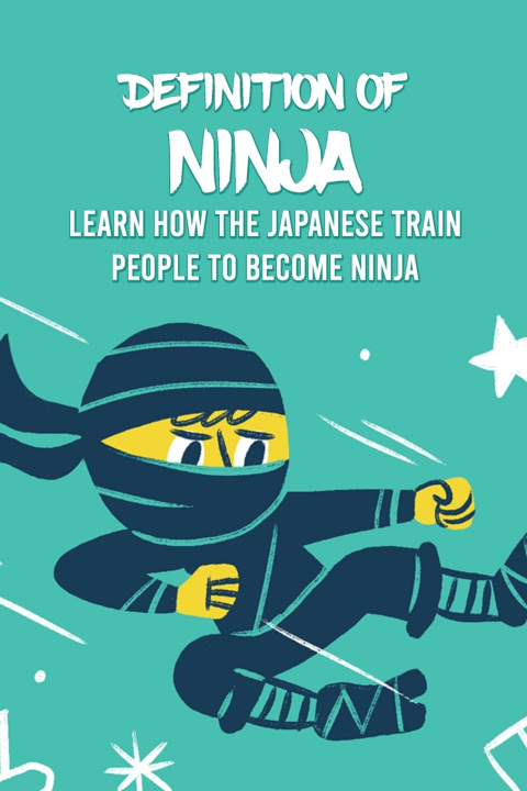 Buch Definition Of Ninja Bobinger Delilah