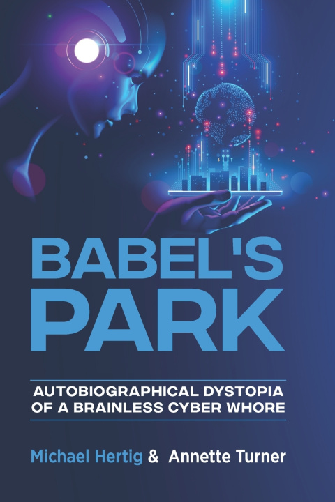 Knjiga Babel's Park Michael Hertig