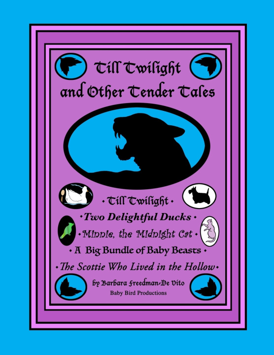 Knjiga Till Twilight and Other Tender Tales Barbara Freedman-De Vito