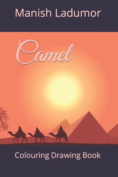 Knjiga Camel Manish Ladumor