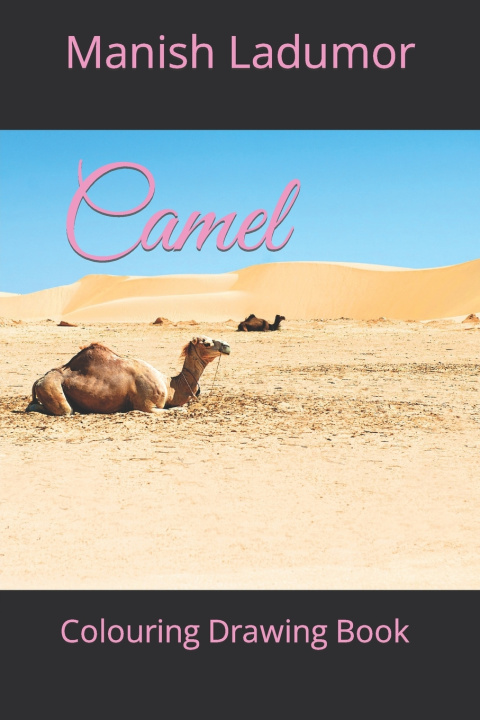 Knjiga Camel Manish Ladumor