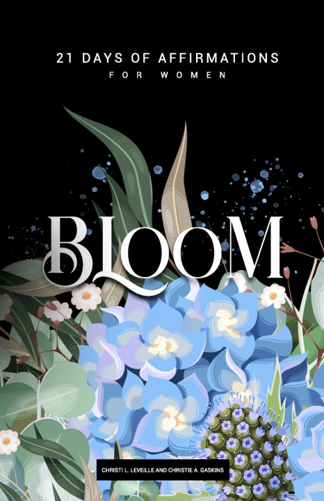 Knjiga Bloom Christie a Gaskins