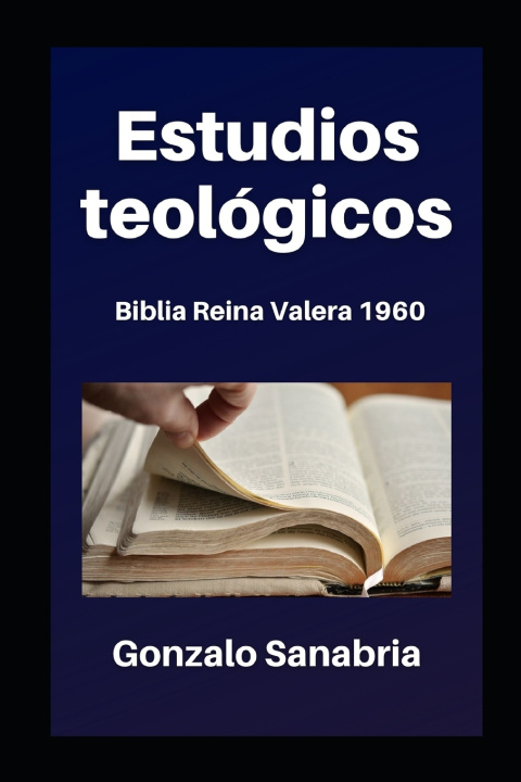 Knjiga Estudios teologicos Gonzalo Sanabria
