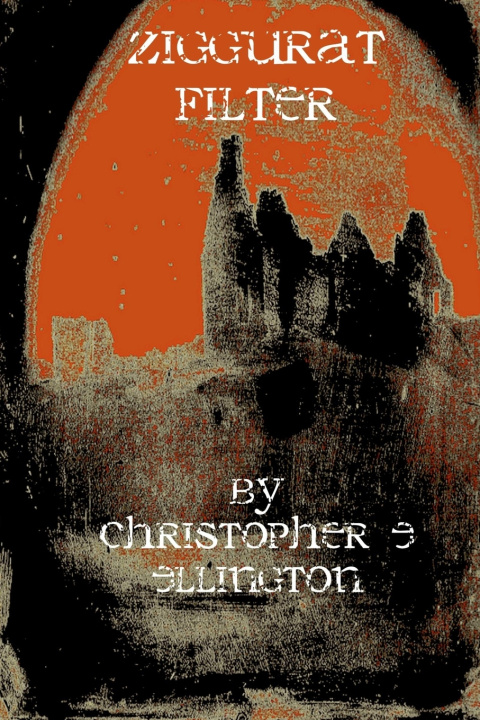 Knjiga Ziggurat Filter Christopher E Ellington