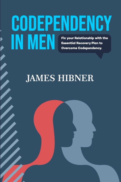 Knjiga Codependency in Men James Hibner